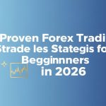 5-กลยุทธ์-Forex-ที่ใช้ได้จริงในปี-2026-จากมือใหม่ — iCafeForex
