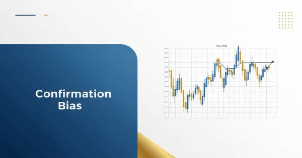 Confirmation Bias อคติที่ทำให้เทรดเดอร์ขาดทุน [2026]