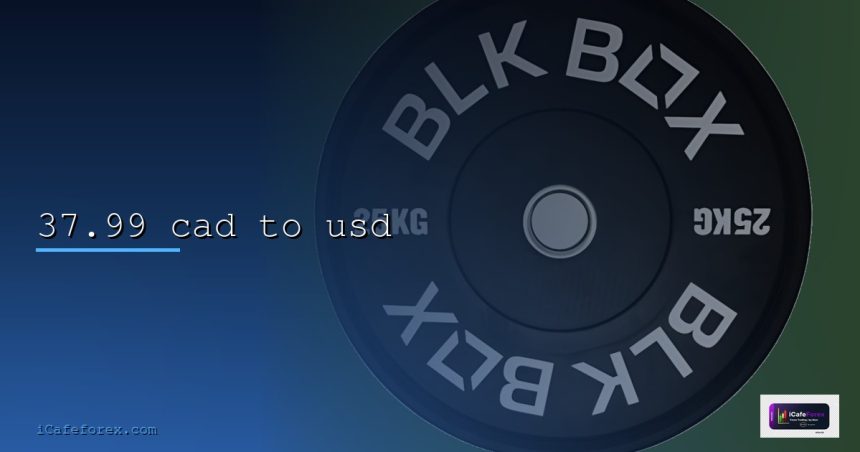 37 99 cad to usd cover 4