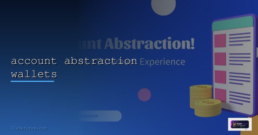 account abstraction wallets cover 4