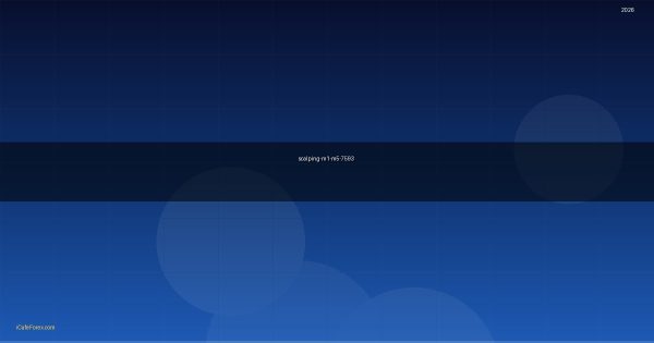 เทคนิค Scalping ทองคำ M1 M5 สำหรับมือโปร