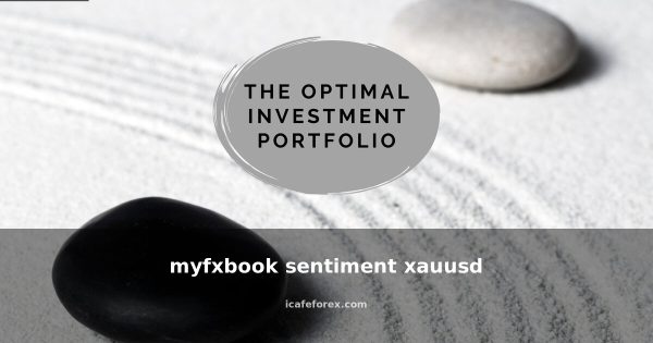 myfxbook sentiment xauusd วิธีเทรดและเทคนิคที่ต้องรู้ 2026