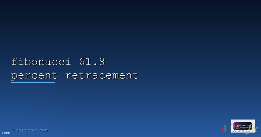 fibonacci 61 8 percent retracement cover 1