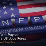 NFP Non-Farm Payroll วิธีเทรดข่าว US Jobs Forex