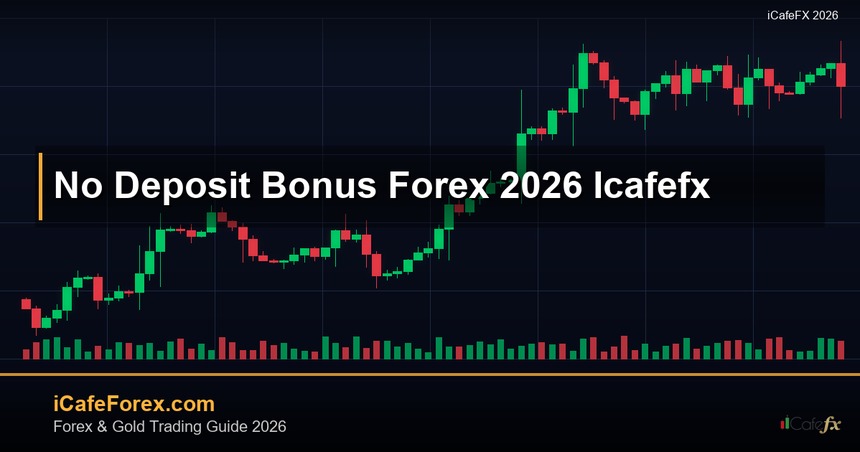 no deposit bonus forex คืออะไรวิเคร?