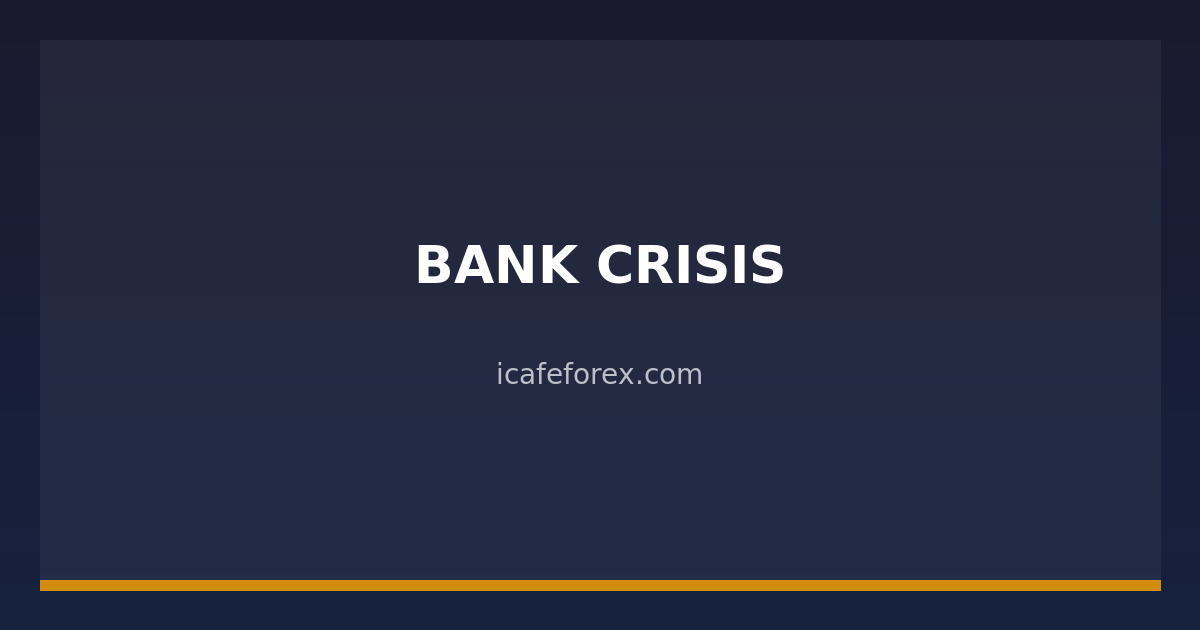 img icafe 33539 bank crisis forex 1774645963