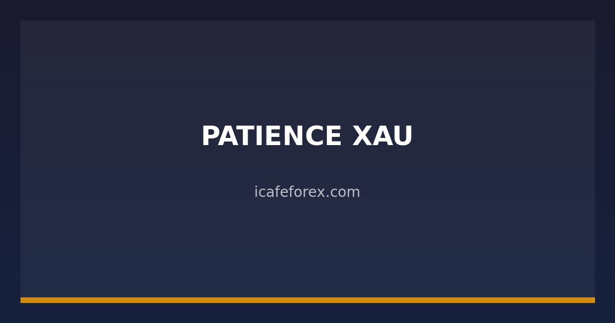 img icafe 38803 patience xau 2569 1774645903