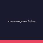 money management 5 plans forex cover 1