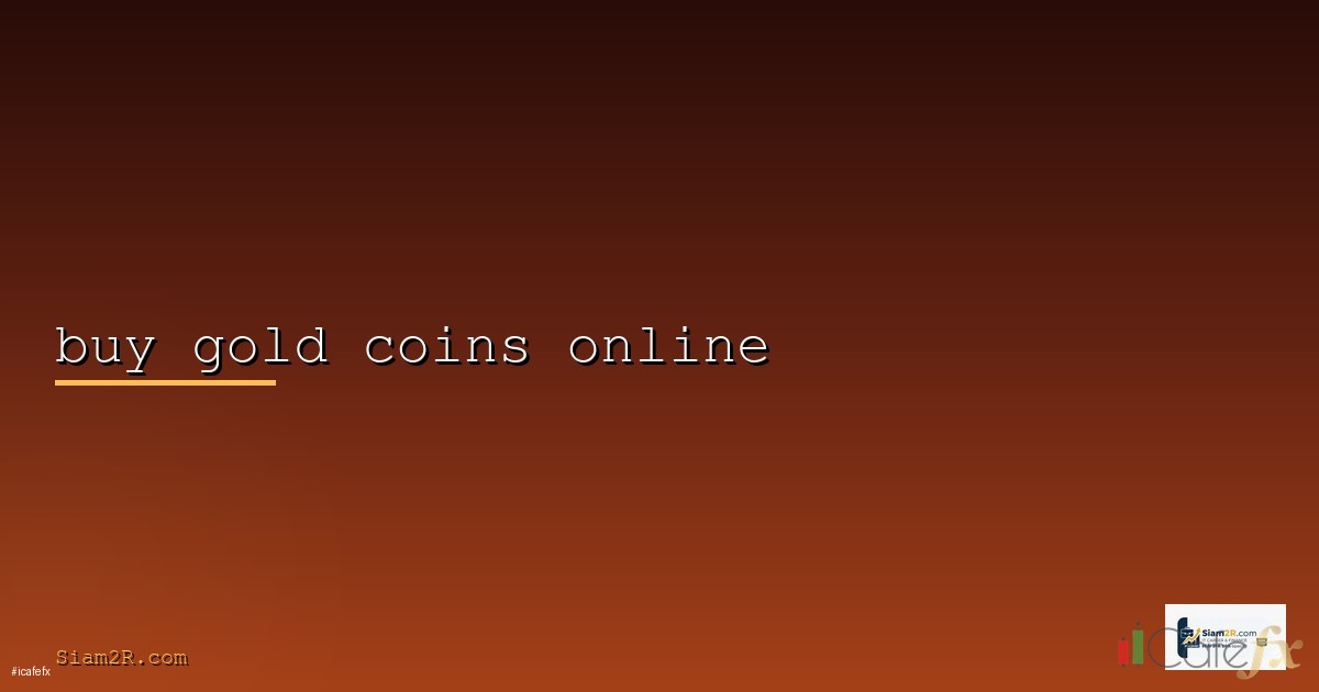 Gold Trading เทรดทองคำ XAUUSD คู่มือสมบูรณ์ [2026]