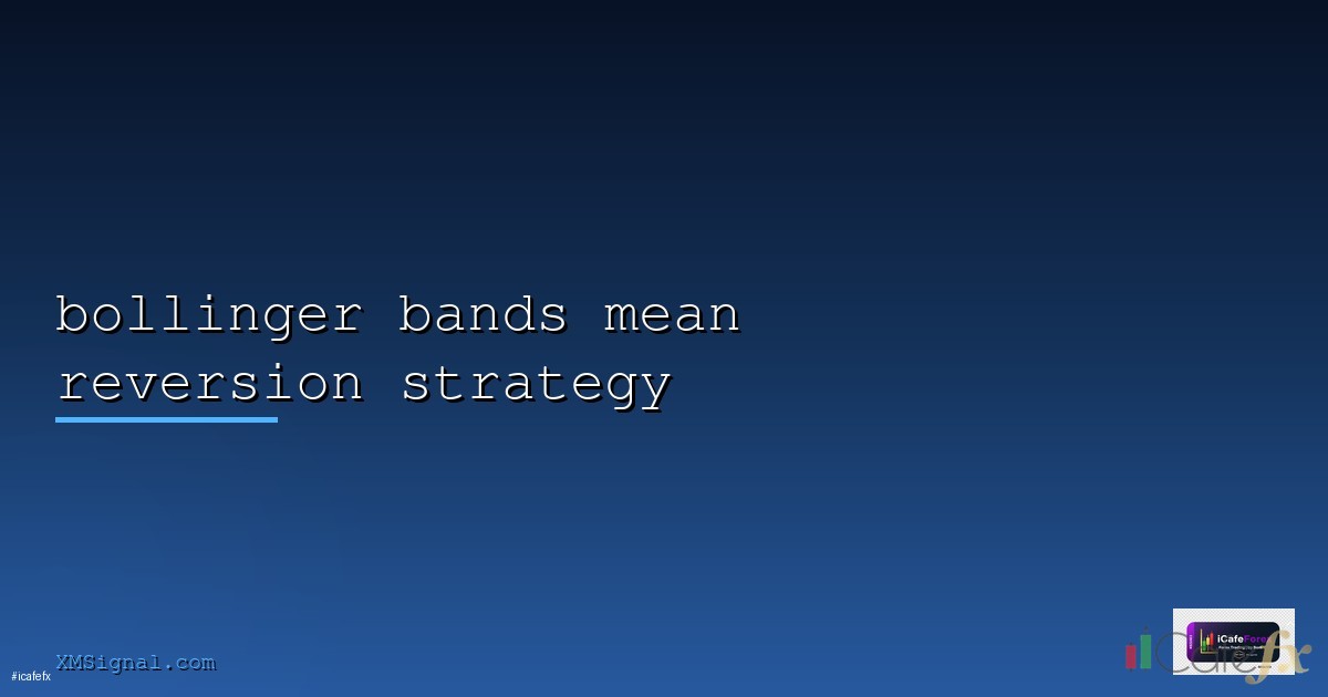 Bollinger Bands กลยุทธ์เทรดจริง [2026]