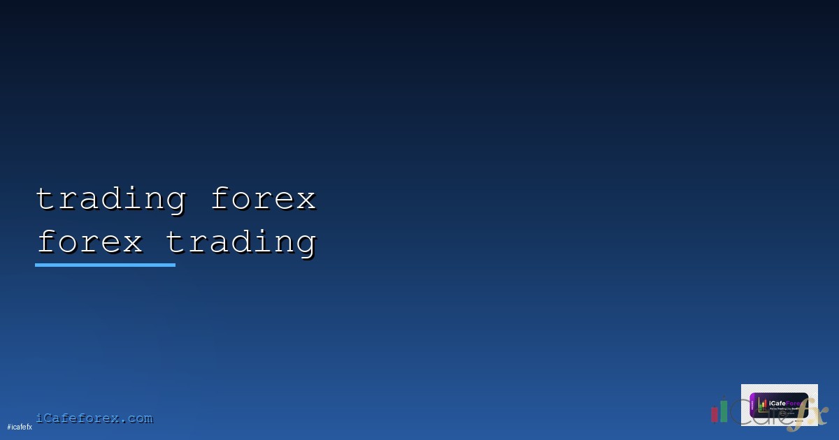 Forex คืออะไรพื้นฐานการเทรด Forex สำหรับมือใหม่ 2026