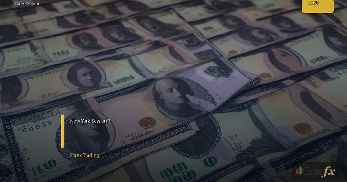 New York Session กลยุทธ์เทรด Forex ช่วงตลาดนิวยอร์กเปิด