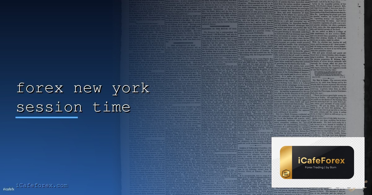 New York Session กลยุทธ์เทรดช่วงตลาดนิวยอร์ก Forex