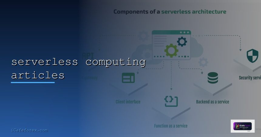 serverless computing articles cover 3