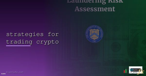 Crypto Trading Strategies กลยุทธ์เทรดคริปโต 2568 ที่ใช้ได้จริง