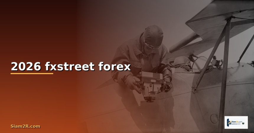 2026 fxstreet forex cover 2