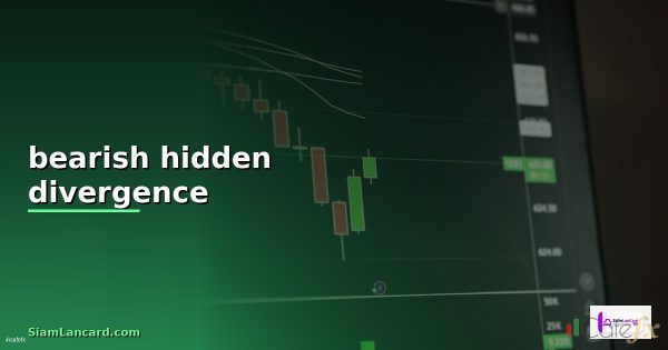Hidden Divergence คืออะไร สัญญาณยืนยันเทรนด์ที่ต้องรู้