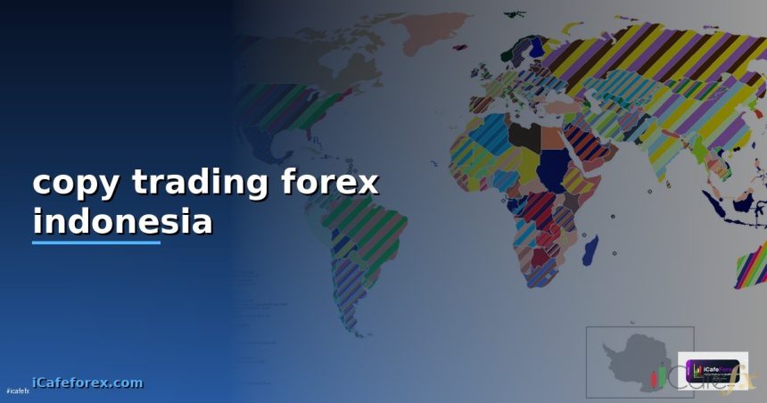 copy trading forex indonesia cover 1