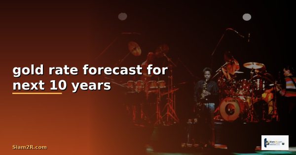 gold rate for next 10 days