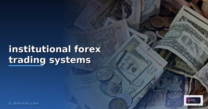 institutional forex trading systems cover 2