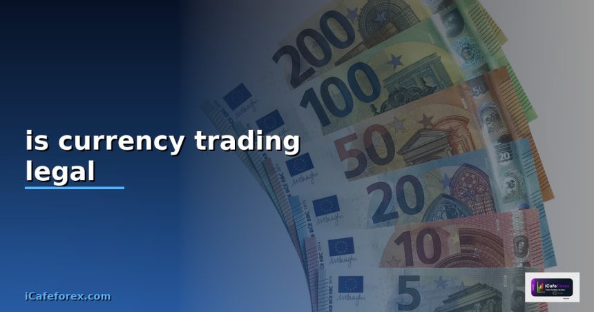 is currency trading legal cover 1