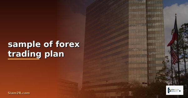 sample trading plan for forex