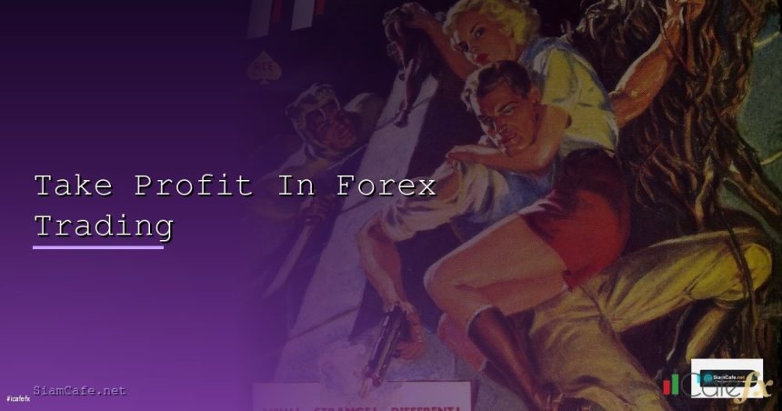 take profit in forex trading cover 1