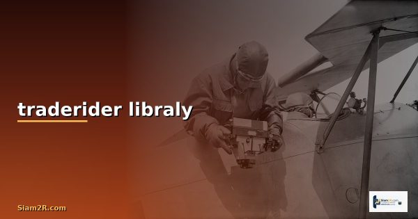 traderider libraly กลยุทธ์การ<a href=