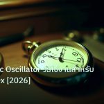 indicator | Stochastic Oscillator วิธีใช้งานสำหรับเทรด Forex [2026]