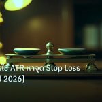 risk_mm | เทคนิคการใช้ ATR หาจุด Stop Loss อัจฉริยะ [ปี 2026]