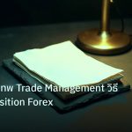 forex | เทคนิคขั้นเทพ Trade Management วิธีจัดการ Position Forex