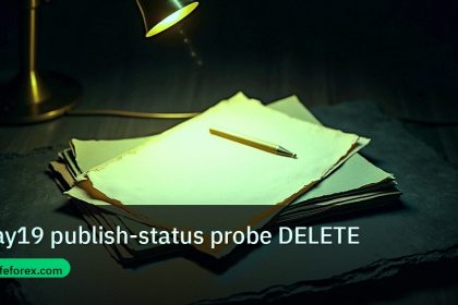 forex | Day19 publish-status probe DELETE