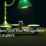 risk_mm | EA Semi Auto Gold Risk Management 5 กฎ 2026 | iCafeFX